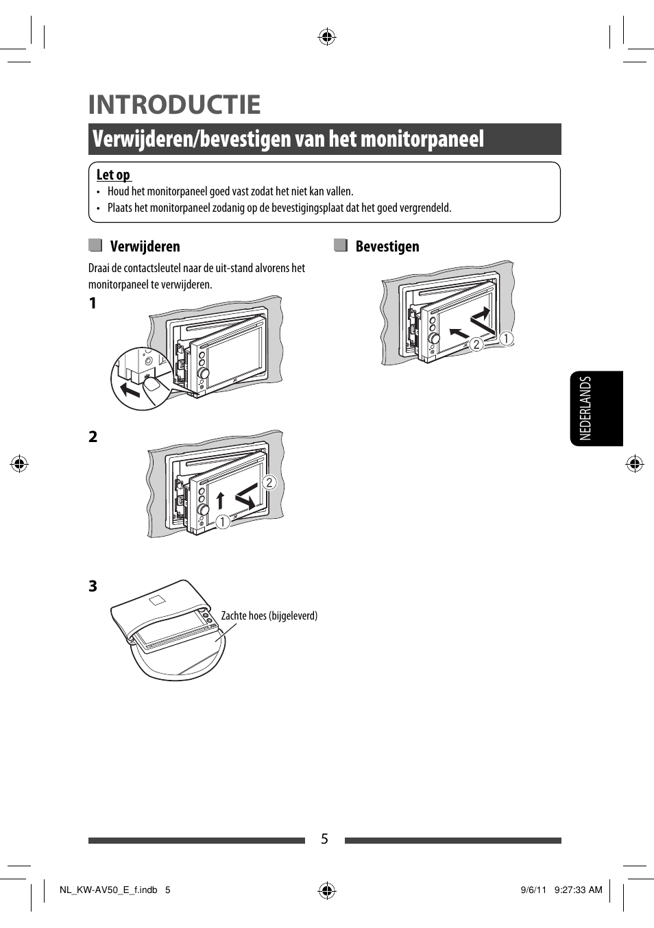 Introductie, Verwijderen/bevestigen van het monitorpaneel | JVC KW-AV50 User Manual | Page 179 / 235