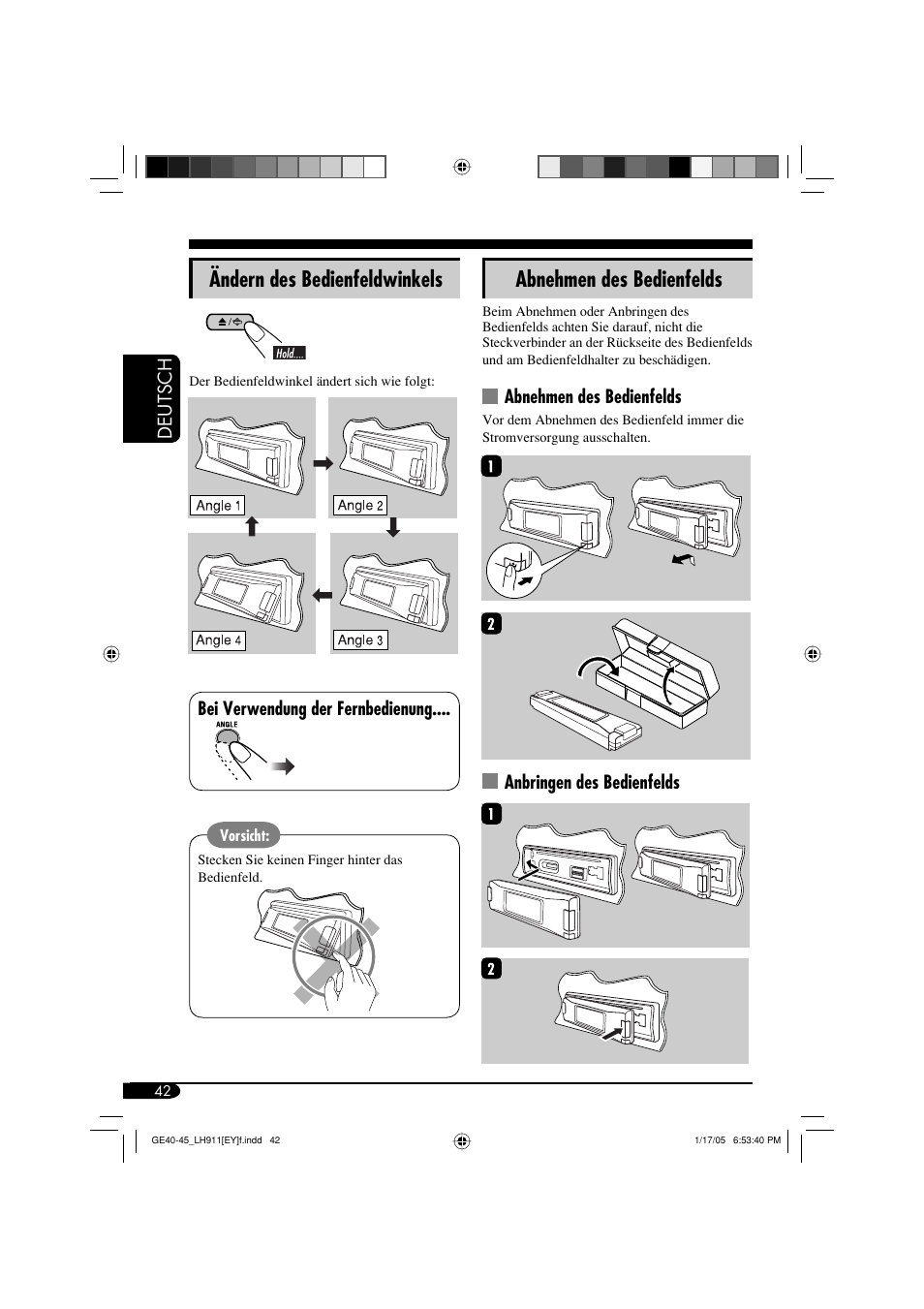Abnehmen des bedienfelds, Ändern des bedienfeldwinkels, Deutsch | Anbringen des bedienfelds, Bei verwendung der fernbedienung | JVC KD-LH911 User Manual | Page 98 / 171