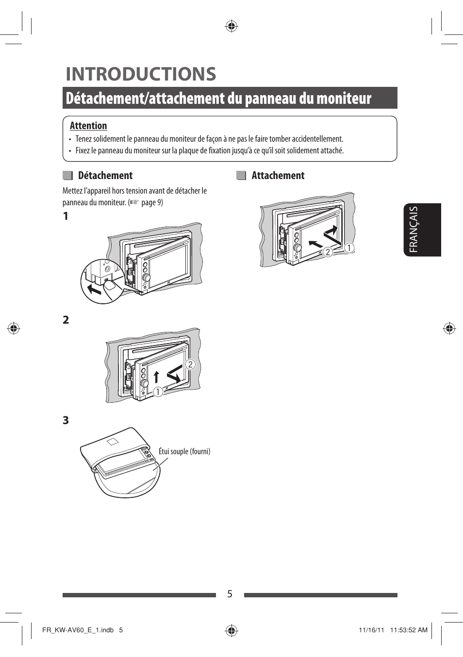 Introductions, Détachement/attachement du panneau du moniteur | JVC KW-AV60BT User Manual | Page 141 / 277