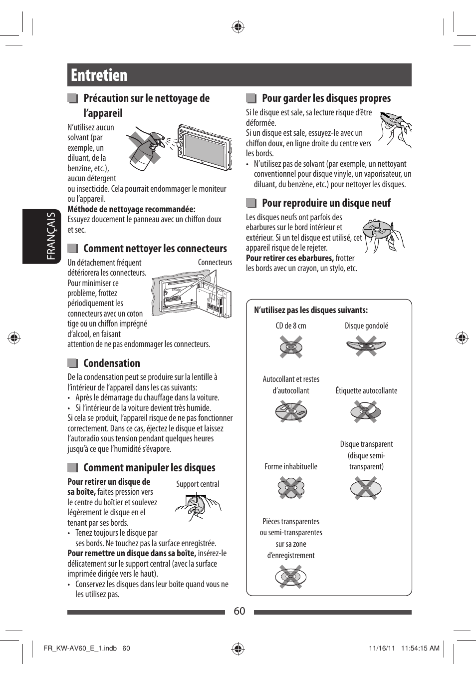 Entretien, Précaution sur le nettoyage de l’appareil, Comment nettoyer les connecteurs | Condensation, Comment manipuler les disques, Pour garder les disques propres, Pour reproduire un disque neuf | JVC KW-AV60BT User Manual | Page 196 / 277