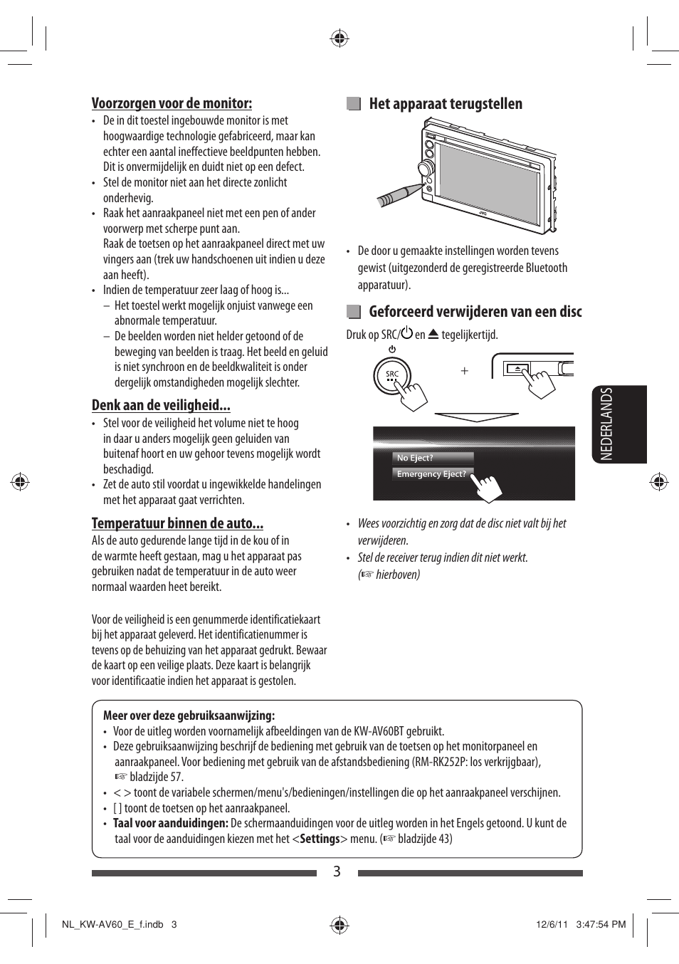 Het apparaat terugstellen, Geforceerd verwijderen van een disc | JVC KW-AV60BT User Manual | Page 207 / 277