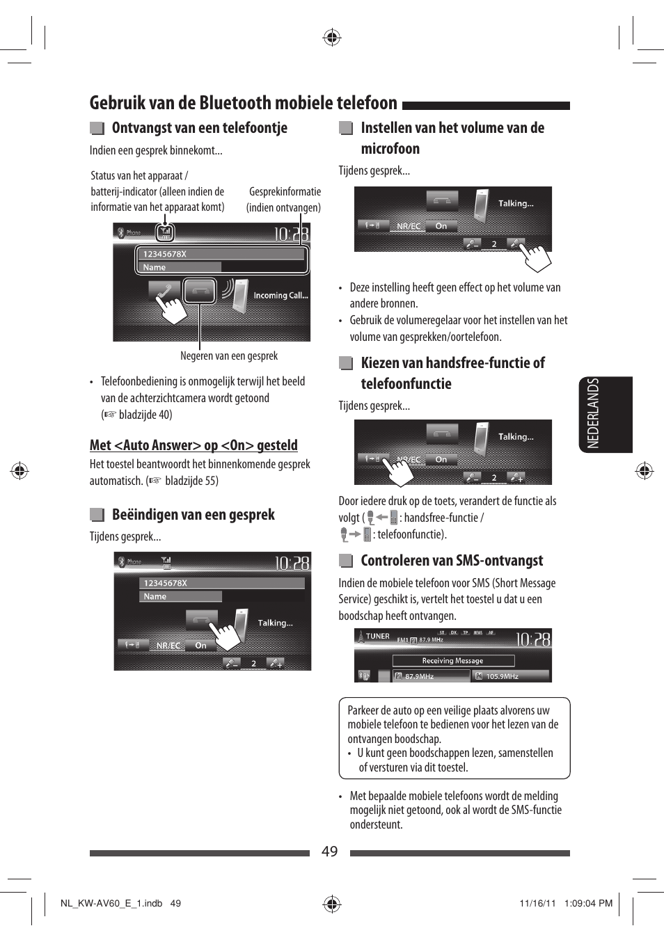 Gebruik van de bluetooth mobiele telefoon, Ontvangst van een telefoontje, Beëindigen van een gesprek | Instellen van het volume van de microfoon, Kiezen van handsfree-functie of telefoonfunctie, Controleren van sms-ontvangst | JVC KW-AV60BT User Manual | Page 253 / 277