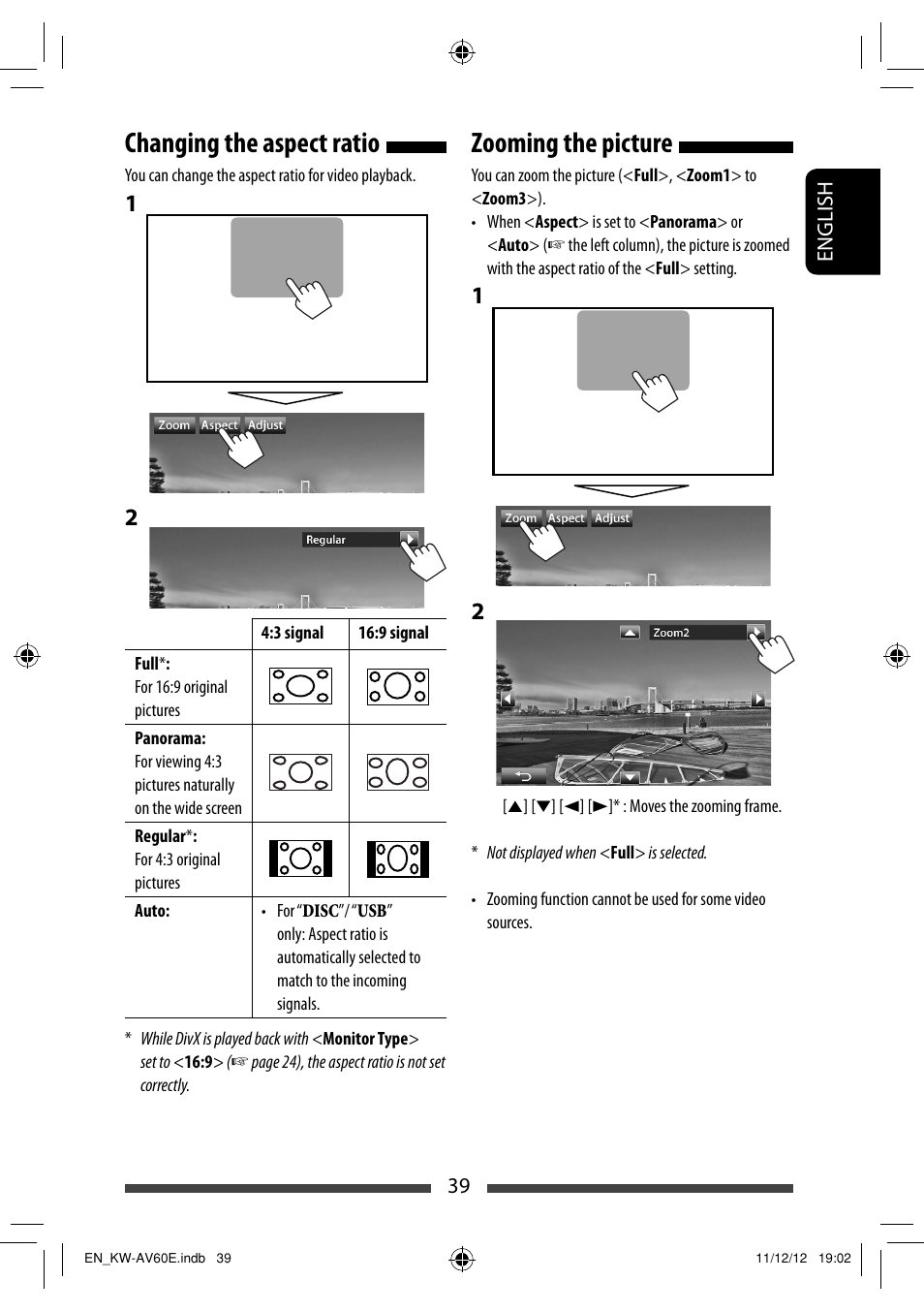 Changing the aspect ratio, Zooming the picture | JVC KW-AV60BT User Manual | Page 39 / 277