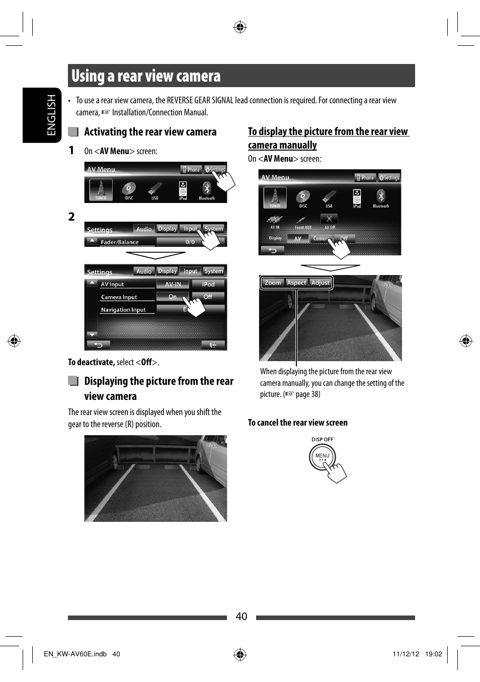 Using a rear view camera, Activating the rear view camera, Displaying the picture from the rear view camera | JVC KW-AV60BT User Manual | Page 40 / 277