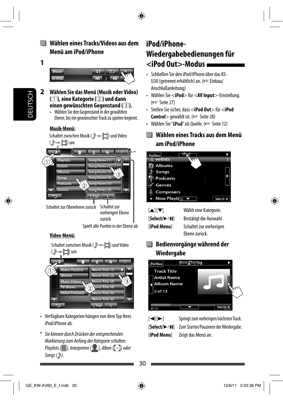 Wählen eines tracks aus dem menü am ipod/iphone, Bedienvorgänge während der wiedergabe | JVC KW-AV60BT User Manual | Page 98 / 277