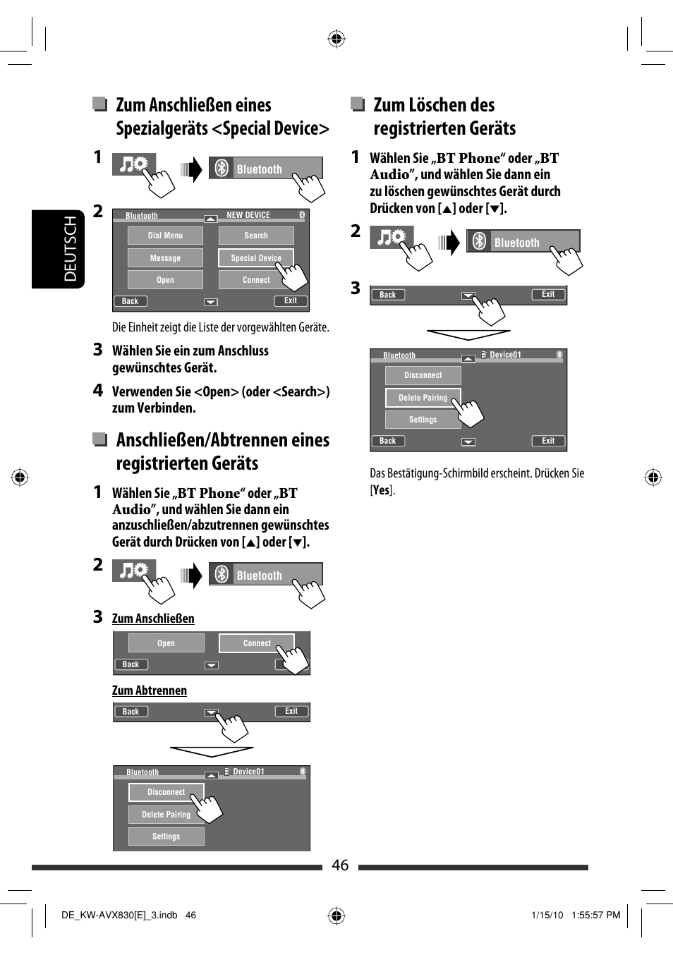 Anschließen/abtrennen eines registrierten geräts, Zum löschen des registrierten geräts, 46 deutsch | Wählen sie ein zum anschluss gewünschtes gerät, Verwenden sie <open> (oder <search>) zum verbinden, Oder | JVC KW-AVX830 User Manual | Page 114 / 279