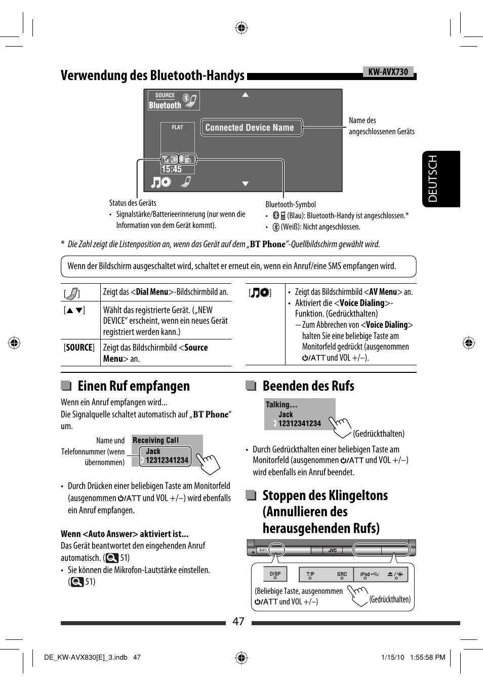 Verwendung des bluetooth-handys, Einen ruf empfangen, Beenden des rufs | 47 deutsch | JVC KW-AVX830 User Manual | Page 115 / 279