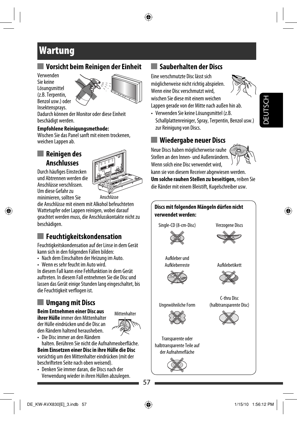 Wartung, Vorsicht beim reinigen der einheit, Reinigen des anschlusses | Feuchtigkeitskondensation, Umgang mit discs, Sauberhalten der discs, Wiedergabe neuer discs, 57 deutsch | JVC KW-AVX830 User Manual | Page 125 / 279