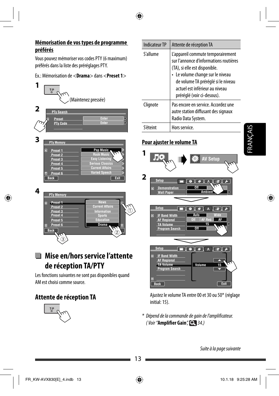Mise en/hors service l’attente de réception ta/pty, Attente de réception ta, 13 français | Pour ajuster le volume ta, Mémorisation de vos types de programme préférés, Suite à la page suivante, Maintenez pressée) | JVC KW-AVX830 User Manual | Page 149 / 279