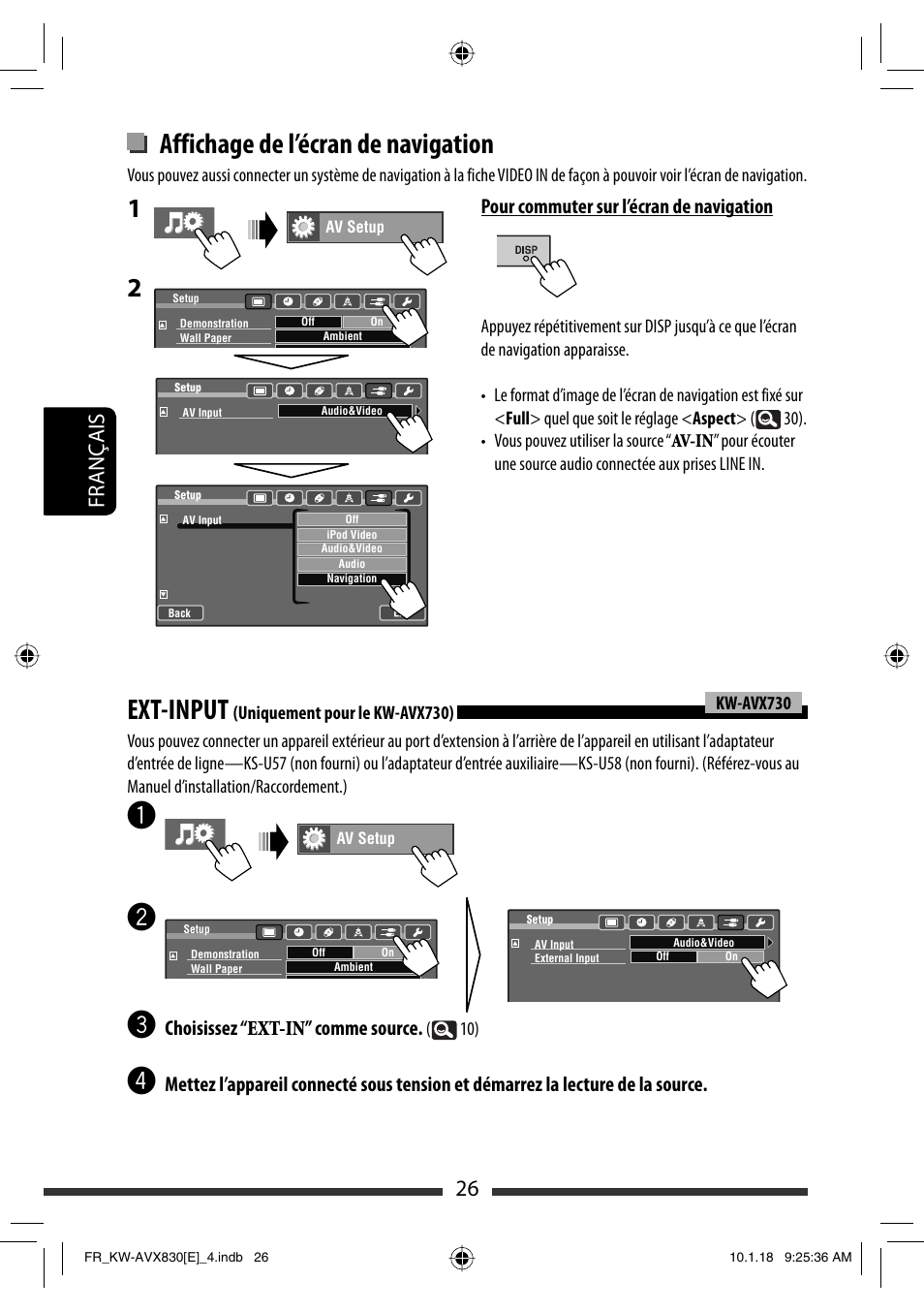 Ext-input, Affichage de l’écran de navigation, 26 français | Choisissez “ext-in” comme source, Pour commuter sur l’écran de navigation | JVC KW-AVX830 User Manual | Page 162 / 279