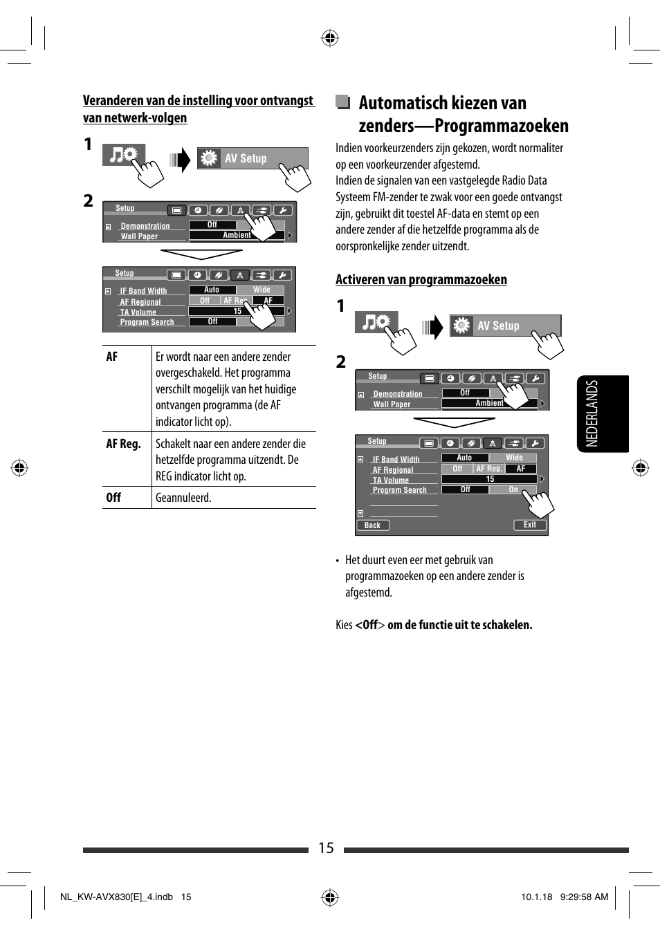 Automatisch kiezen van zenders—programmazoeken, 15 nederlands, Activeren van programmazoeken | JVC KW-AVX830 User Manual | Page 219 / 279