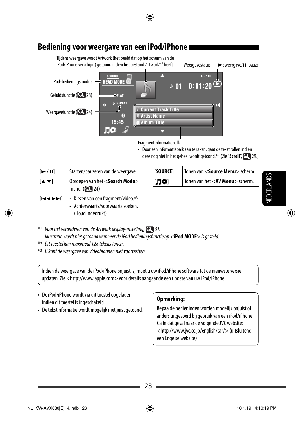 Bediening voor weergave van een ipod/iphone, 23 nederlands, Opmerking | JVC KW-AVX830 User Manual | Page 227 / 279