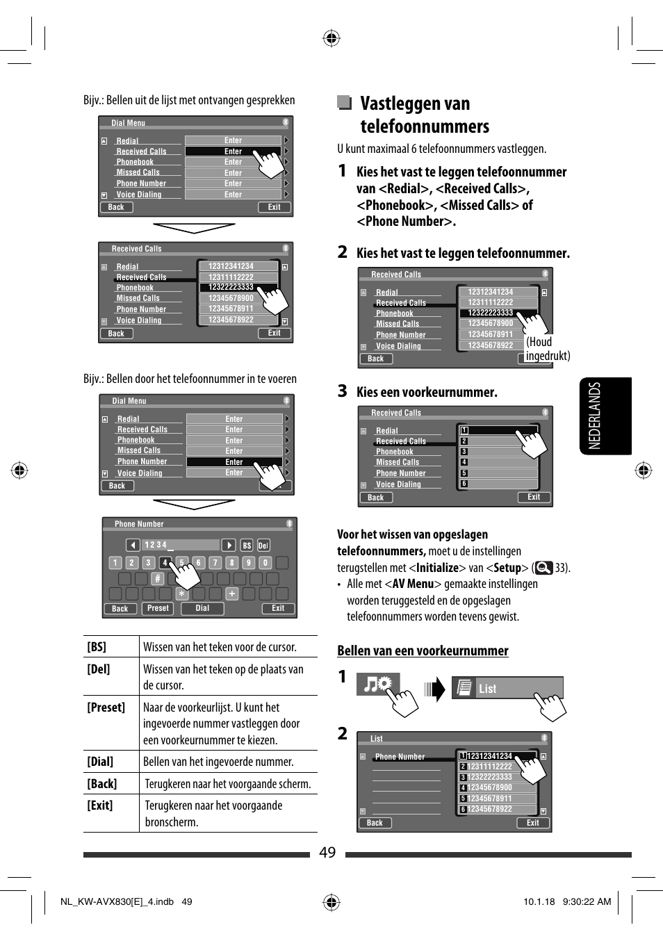 Vastleggen van telefoonnummers, 49 nederlands, Kies het vast te leggen telefoonnummer | Kies een voorkeurnummer, Bellen van een voorkeurnummer, U kunt maximaal 6 telefoonnummers vastleggen, Houd ingedrukt) | JVC KW-AVX830 User Manual | Page 253 / 279
