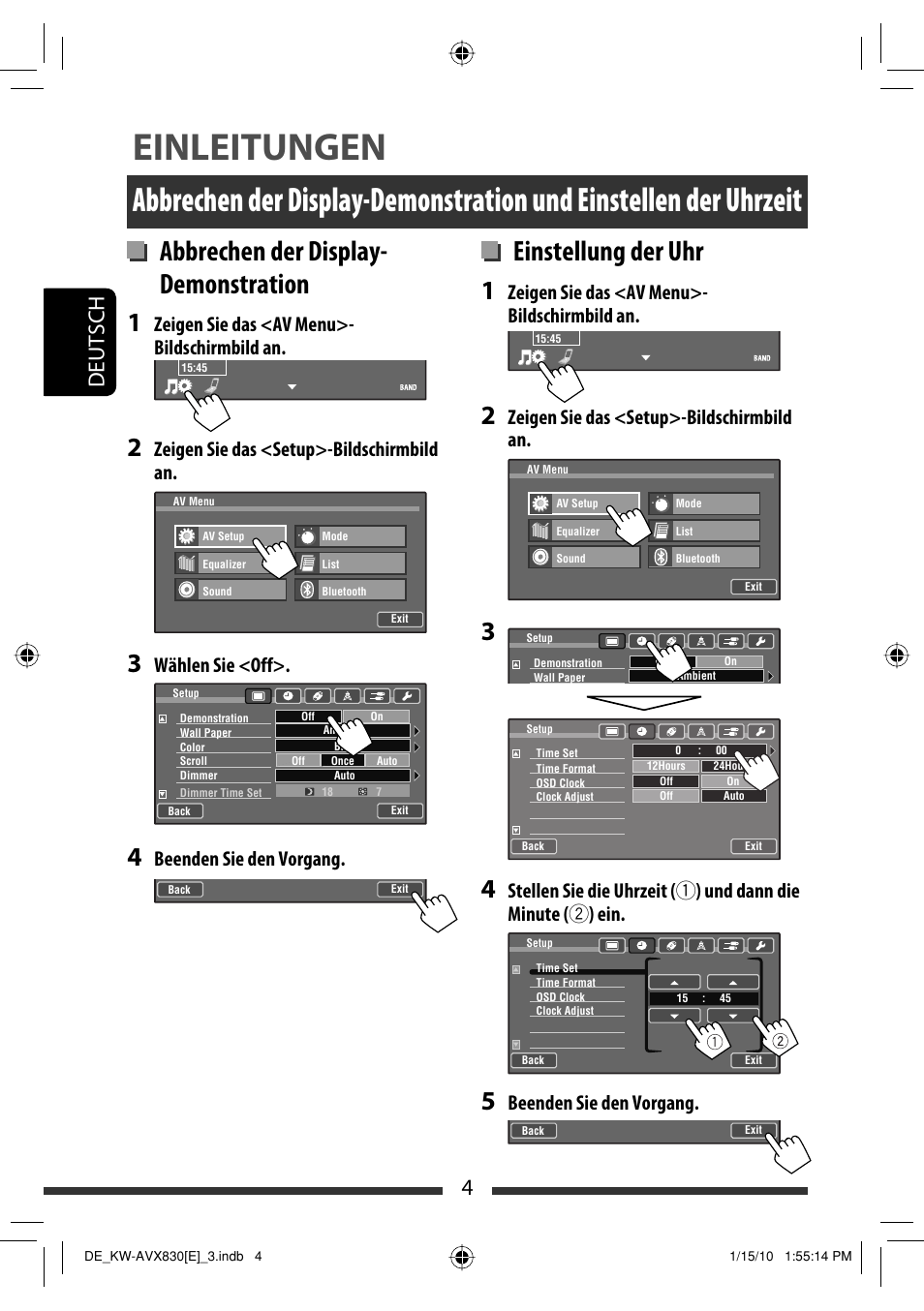 Einleitungen, Abbrechen der display- demonstration, Einstellung der uhr | 4deutsch, Zeigen sie das <av menu>- bildschirmbild an, Zeigen sie das <setup>-bildschirmbild an, Wählen sie <off, Beenden sie den vorgang | JVC KW-AVX830 User Manual | Page 72 / 279