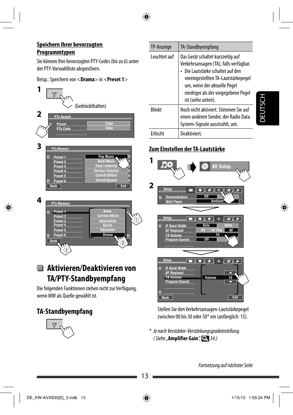 Aktivieren/deaktivieren von ta/pty-standbyempfang, Ta-standbyempfang, 13 deut sch | Zum einstellen der ta-lautstärke, Speichern ihrer bevorzugten programmtypen, Fortsetzung auf nächster seite, Gedrückthalten) | JVC KW-AVX830 User Manual | Page 81 / 279