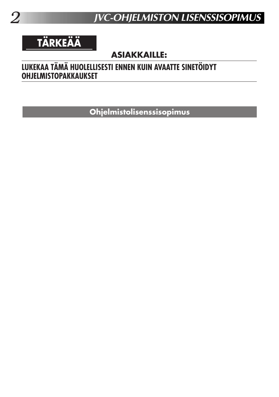 Jvc-ohjelmiston lisenssisopimus, Tärkeää | JVC GR-DVL9700 User Manual | Page 142 / 244