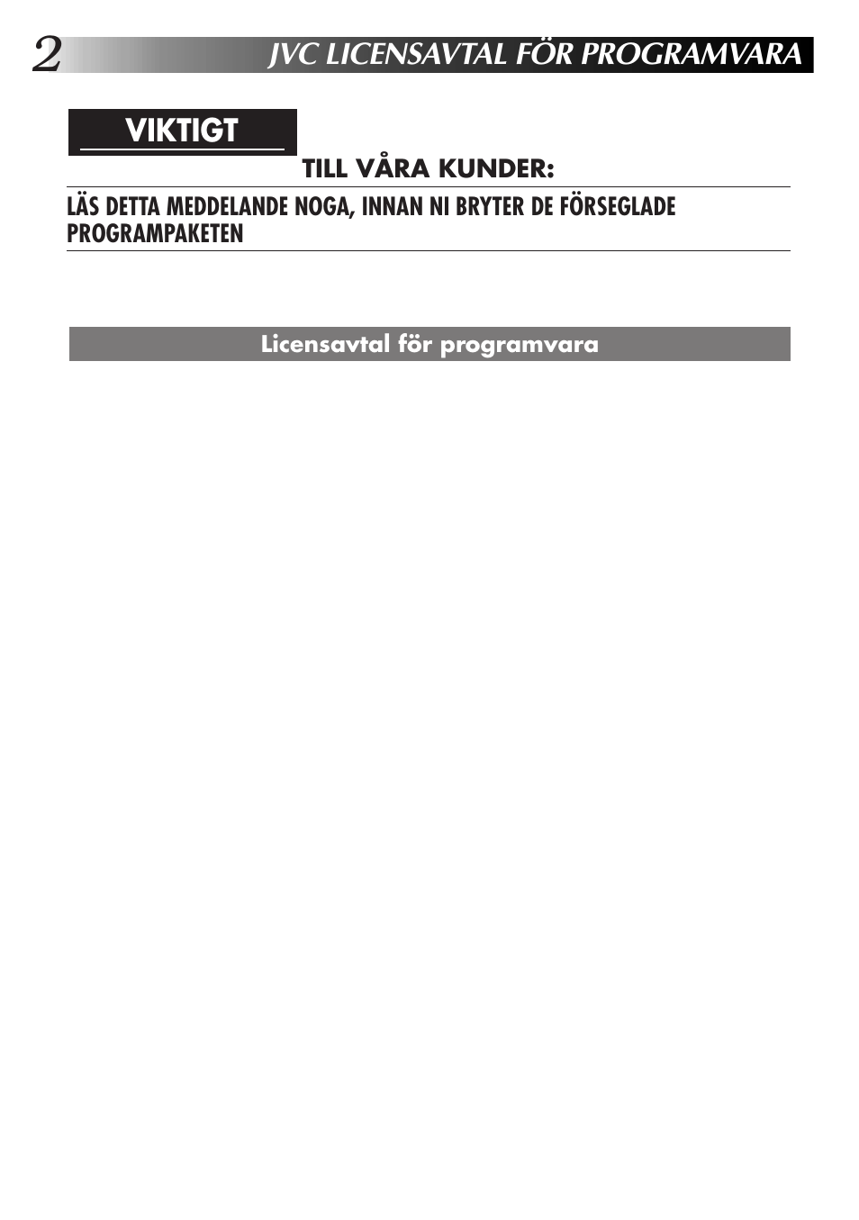Jvc licensavtal för programvara, Viktigt | JVC GR-DVL9700 User Manual | Page 162 / 244