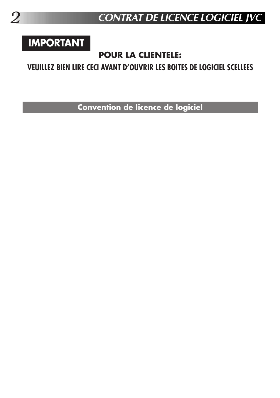 Contrat de licence logiciel jvc, Important | JVC GR-DVL9700 User Manual | Page 42 / 244