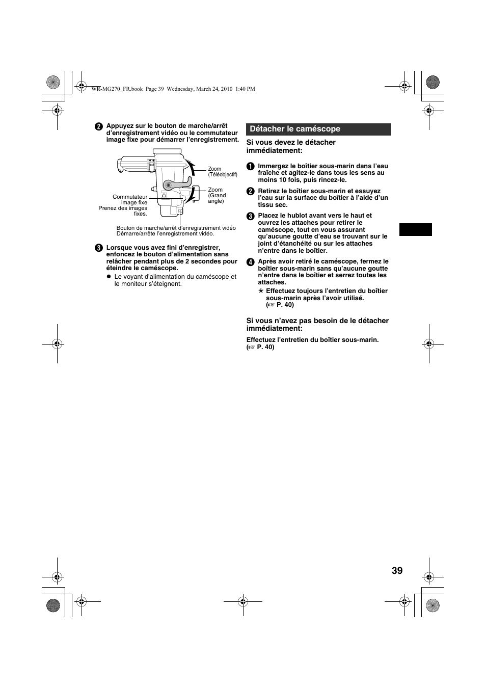 Détacher le caméscope, Entretien ( a p. 39, 40 | JVC WR-MG270 User Manual | Page 39 / 114