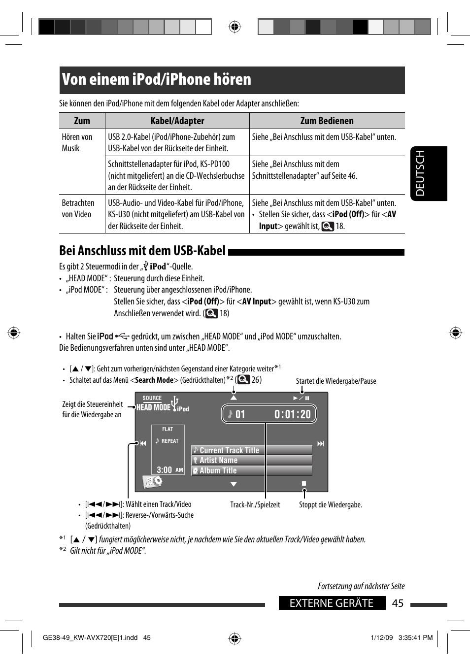 Von einem ipod/iphone hören, Bei anschluss mit dem usb-kabel, 45 externe geräte deutsch | JVC KW-AVX720 User Manual | Page 109 / 257