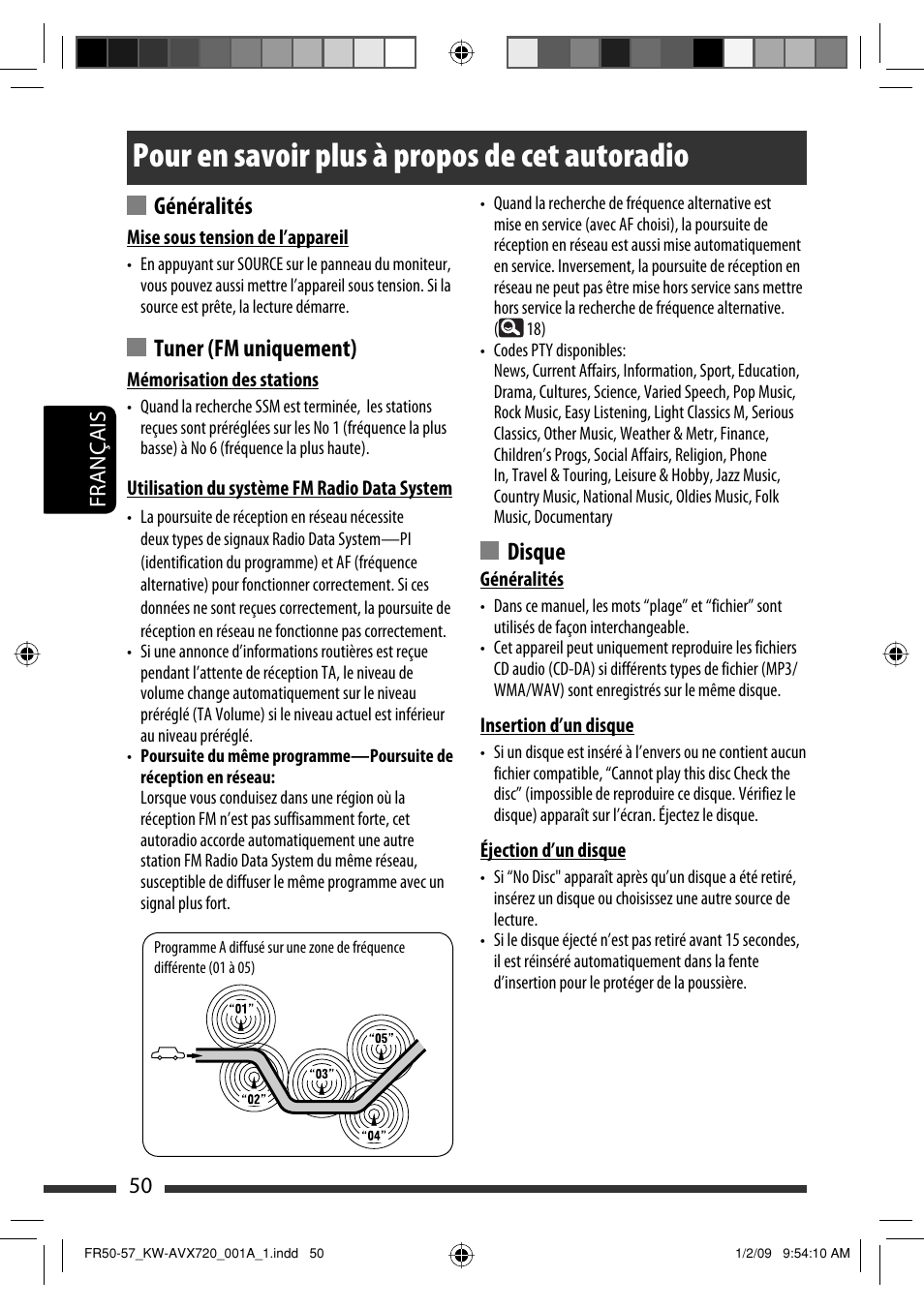 Pour en savoir plus à propos de cet autoradio, Généralités, Tuner (fm uniquement) | Disque | JVC KW-AVX720 User Manual | Page 178 / 257