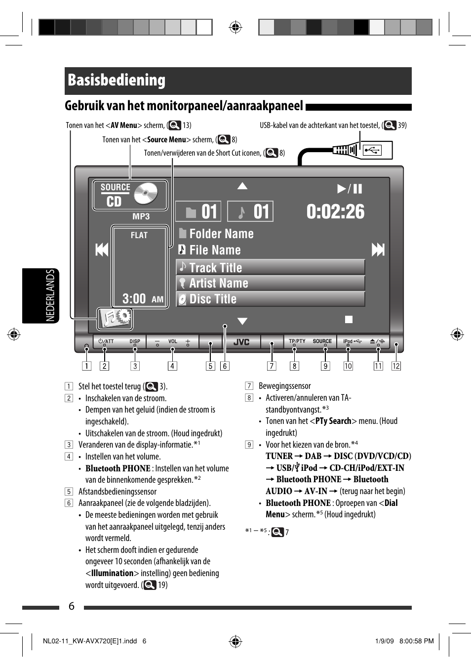 Basisbediening, Gebruik van het monitorpaneel/aanraakpaneel, 6nederlands | JVC KW-AVX720 User Manual | Page 198 / 257