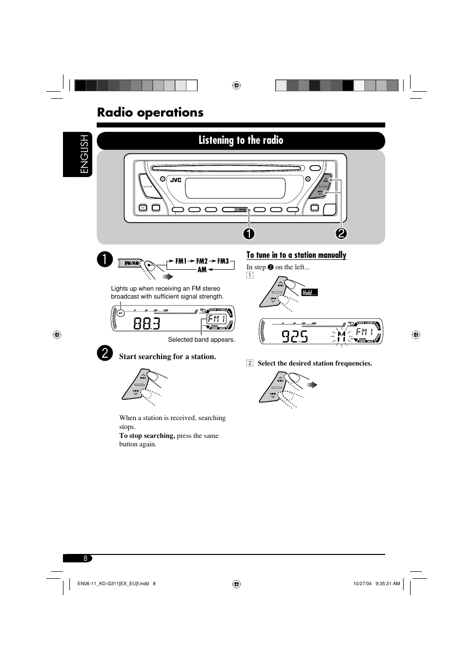 Radio operations, Listening to the radio | JVC KD-G311 User Manual | Page 8 / 86