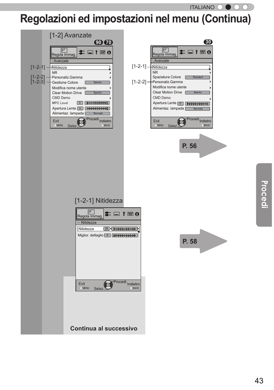 Regolazioni ed impostazioni nel menu (continua), Procedi, 2] avanzate | P. 56 p. 58, 2-1] nitidezza, Continua al successivo, Italiano | JVC DLA-X90R User Manual | Page 139 / 192