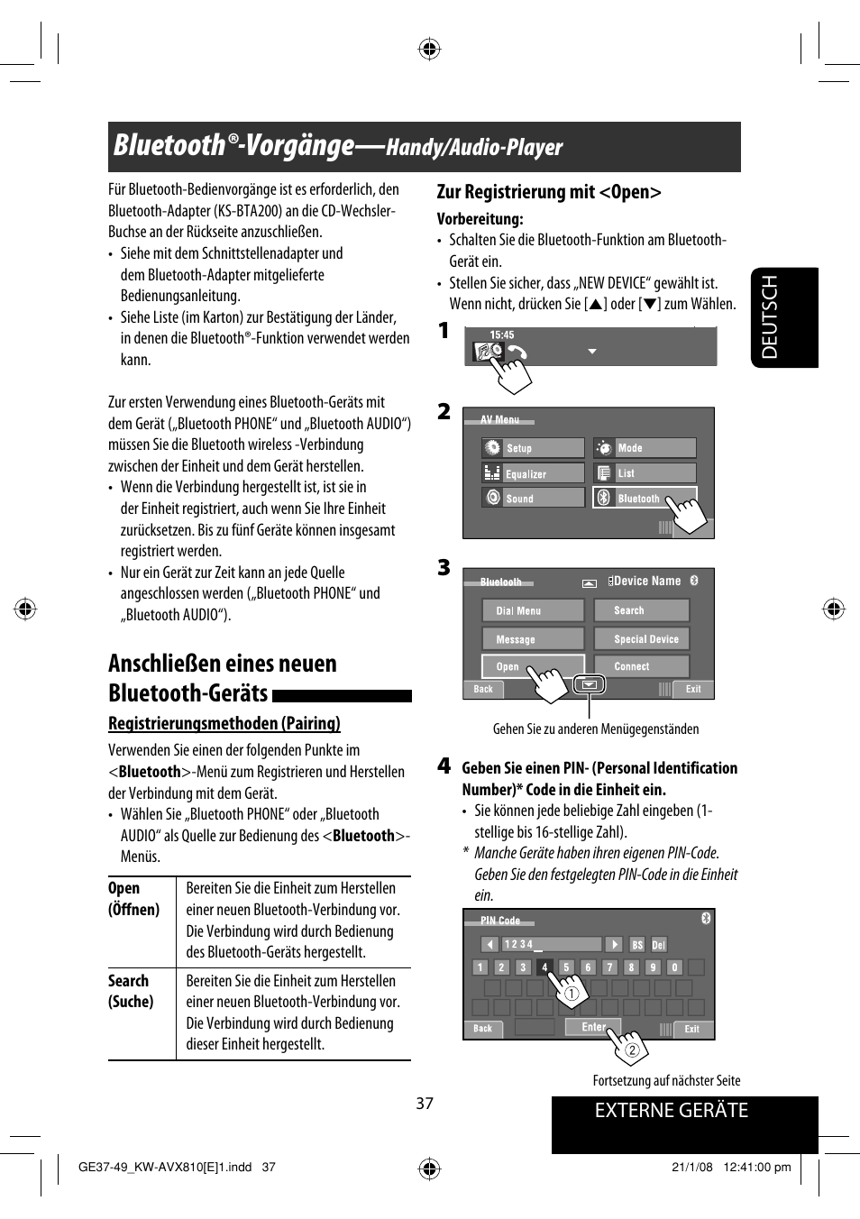 Bluetooth®-vorgänge, Anschließen eines neuen bluetooth-geräts, Handy/audio-player | Externe geräte, Deutsch zur registrierung mit <open | JVC KW-AVX810 User Manual | Page 119 / 331