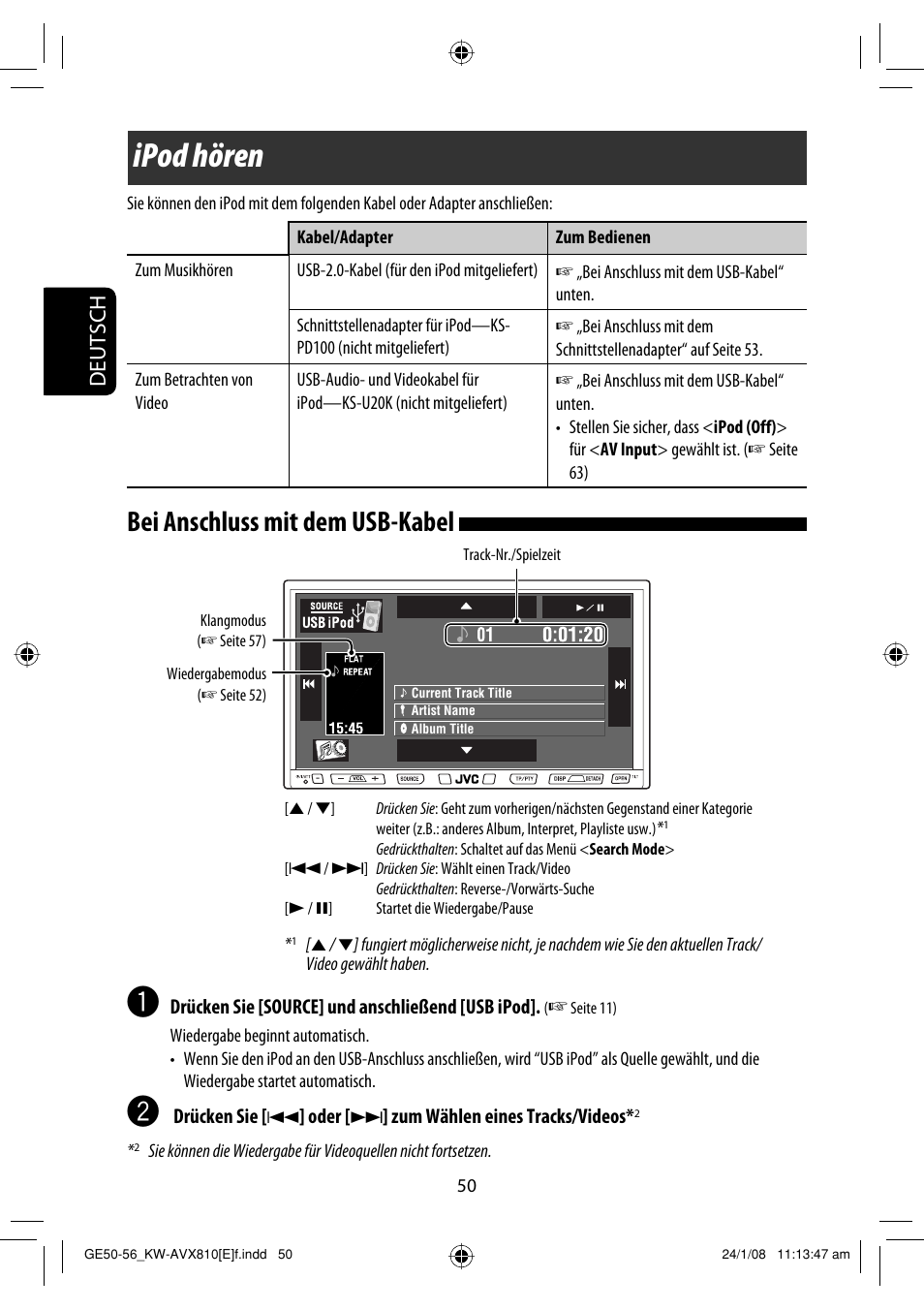 Ipod hören, Bei anschluss mit dem usb-kabel, Deutsch | JVC KW-AVX810 User Manual | Page 132 / 331