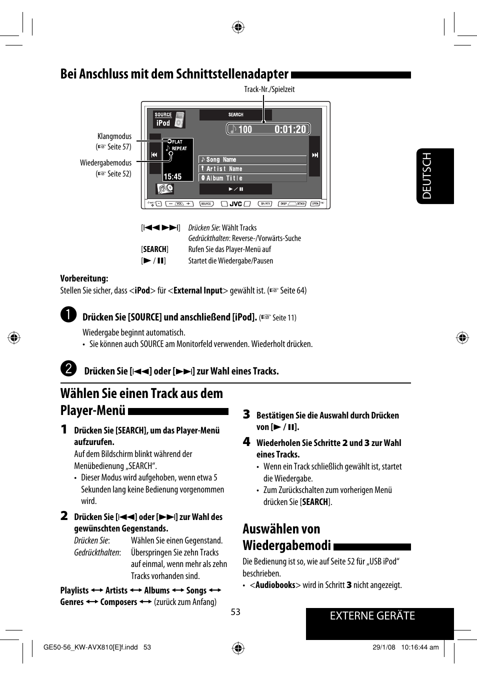 Bei anschluss mit dem schnittstellenadapter, Auswählen von wiedergabemodi, Wählen sie einen track aus dem player-menü | Externe geräte deutsch | JVC KW-AVX810 User Manual | Page 135 / 331
