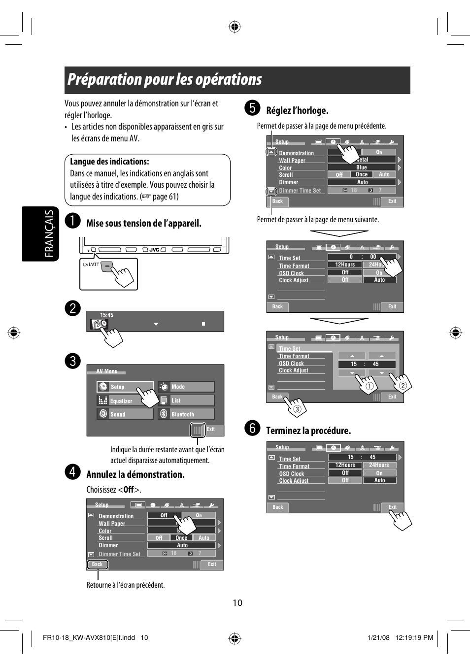 Préparation pour les opérations, Français, Réglez l’horloge | Terminez la procédure, Mise sous tension de l’appareil, Annulez la démonstration, Choisissez < off | JVC KW-AVX810 User Manual | Page 174 / 331