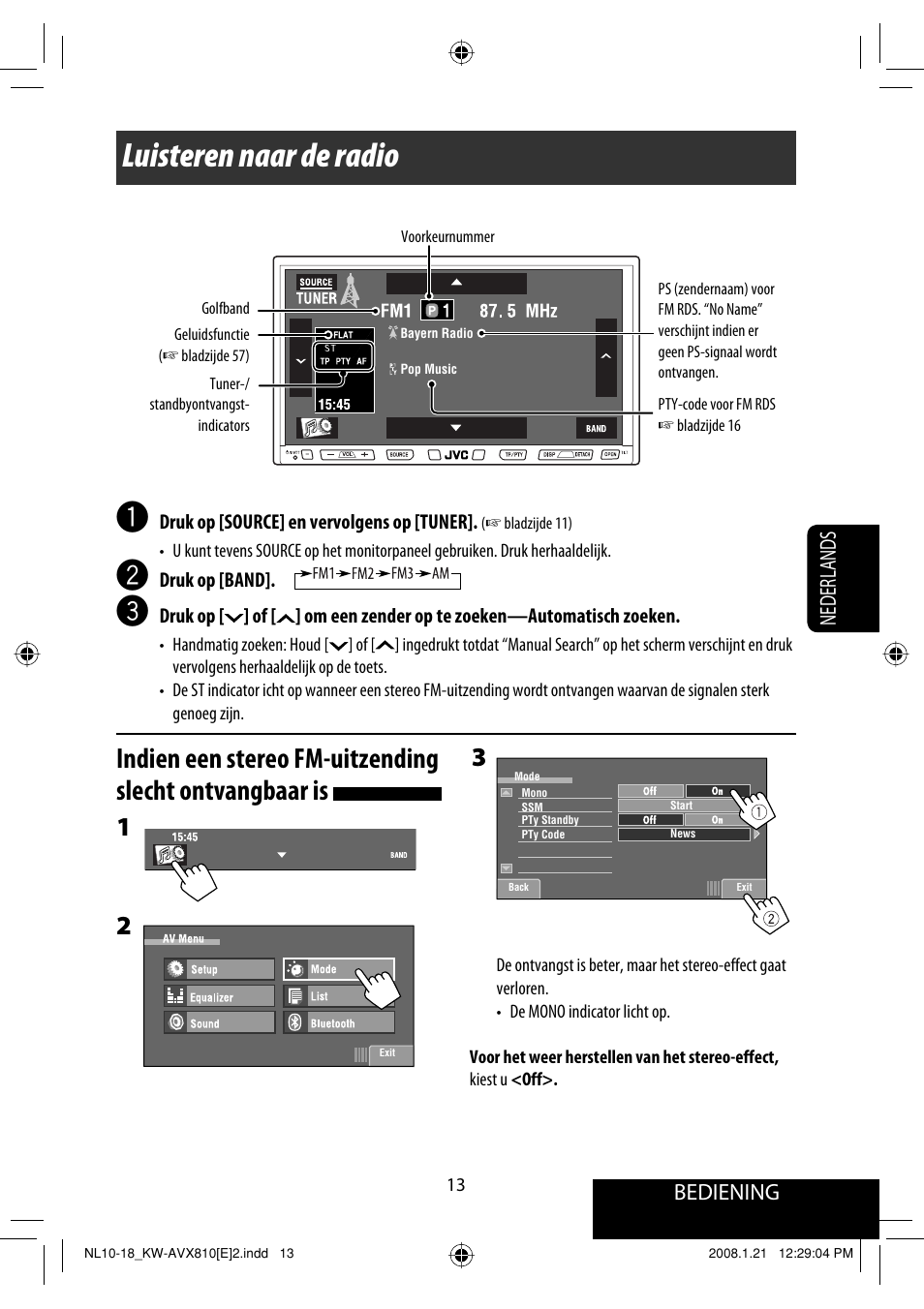 Luisteren naar de radio, Bediening, Nederlands | JVC KW-AVX810 User Manual | Page 259 / 331