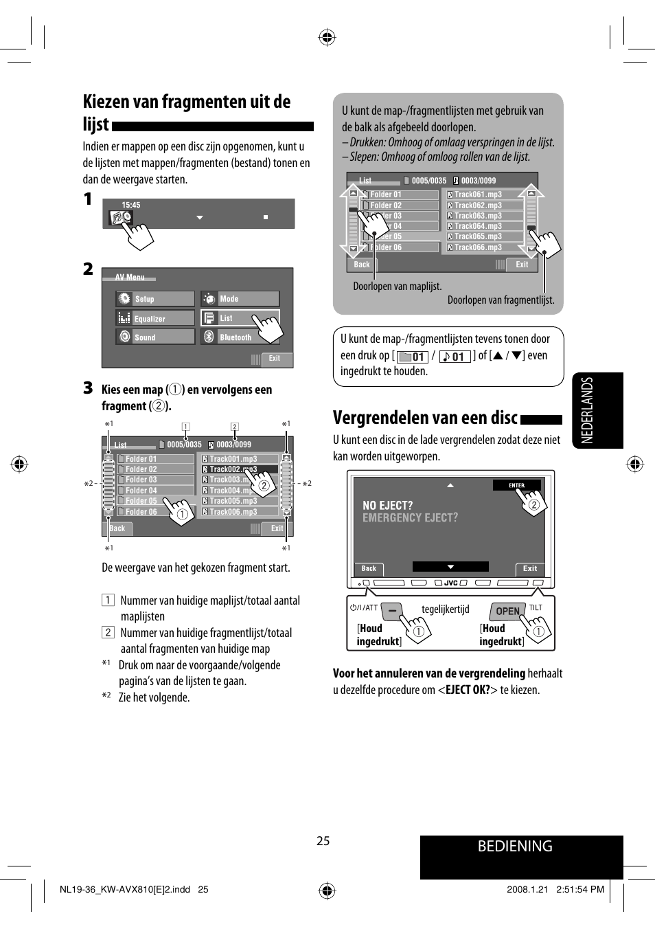 Kiezen van fragmenten uit de lijst, Vergrendelen van een disc, Bediening | Nederlands | JVC KW-AVX810 User Manual | Page 271 / 331