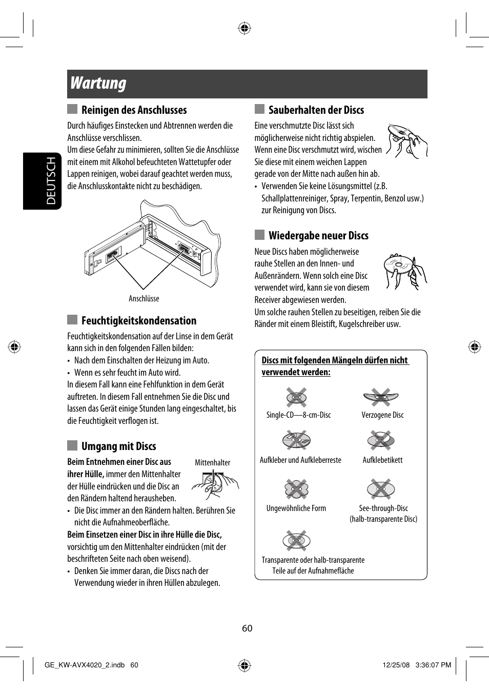 Wartung, Deutsch, Reinigen des anschlusses | Feuchtigkeitskondensation, Umgang mit discs, Sauberhalten der discs, Wiedergabe neuer discs | JVC KD-AVX40 User Manual | Page 134 / 292