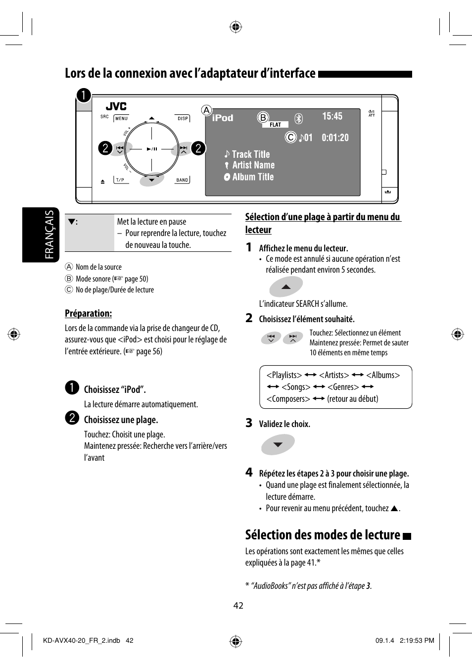 Sélection des modes de lecture, Lors de la connexion avec l’adaptateur d’interface | JVC KD-AVX40 User Manual | Page 188 / 292