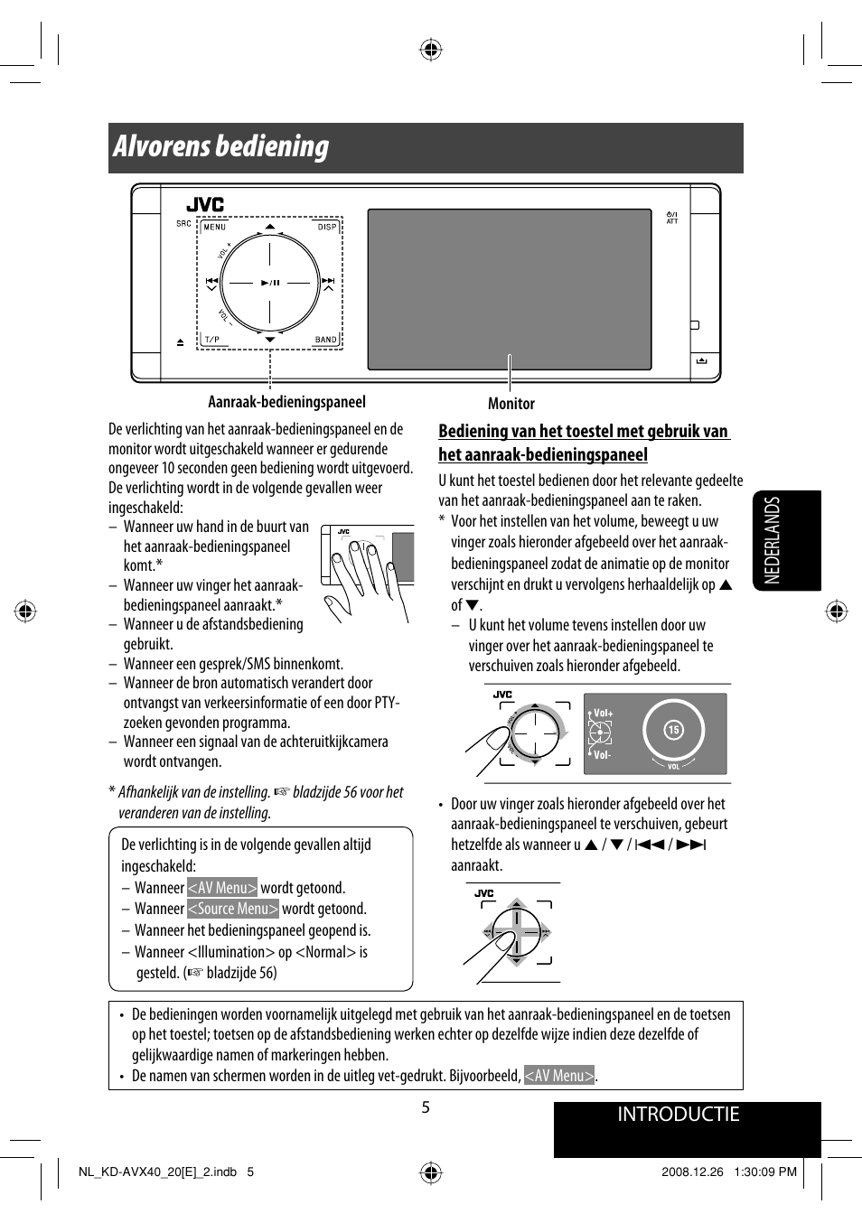 Alvorens bediening, Introductie, Nederlands | JVC KD-AVX40 User Manual | Page 223 / 292