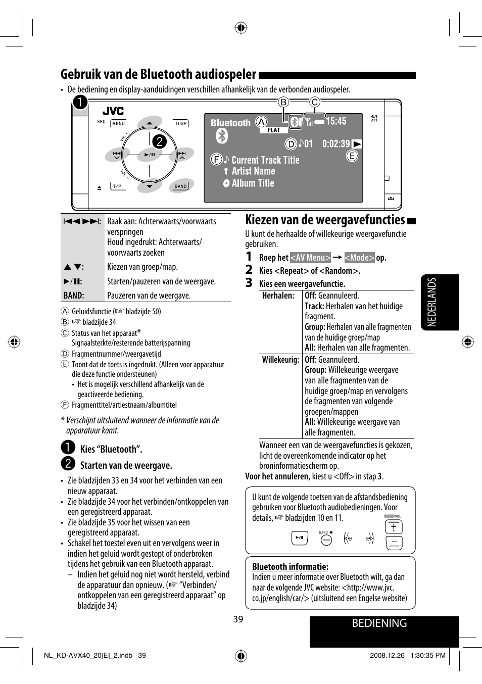 Kiezen van de weergavefuncties, Gebruik van de bluetooth audiospeler, Bediening | Nederlands | JVC KD-AVX40 User Manual | Page 257 / 292