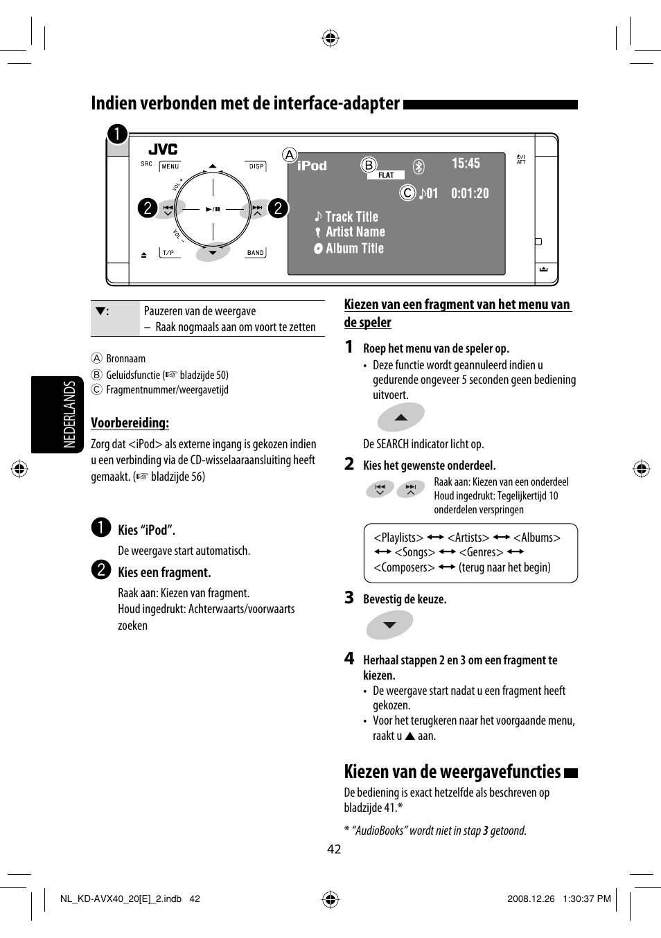 Kiezen van de weergavefuncties, Indien verbonden met de interface-adapter | JVC KD-AVX40 User Manual | Page 260 / 292