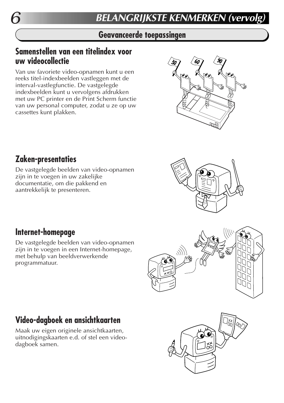 Belangrijkste kenmerken (vervolg) | JVC GR-DVL300 User Manual | Page 36 / 124