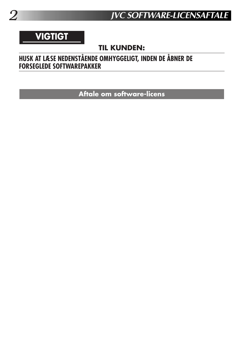 Jvc software-licensaftale, Vigtigt | JVC GR-DVL300 User Manual | Page 62 / 124