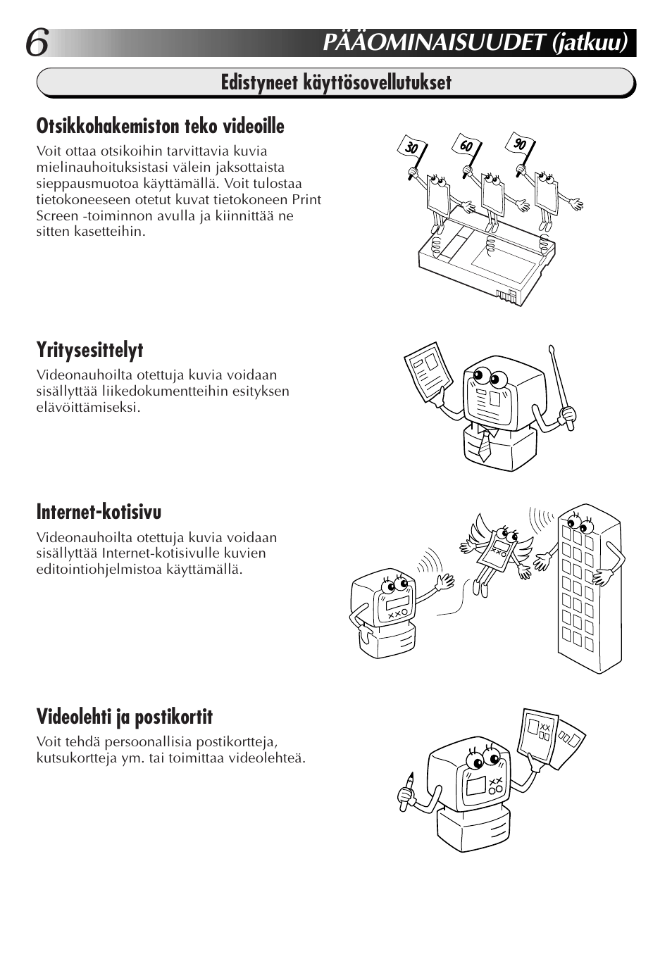 Pääominaisuudet (jatkuu) | JVC GR-DVL300 User Manual | Page 76 / 124