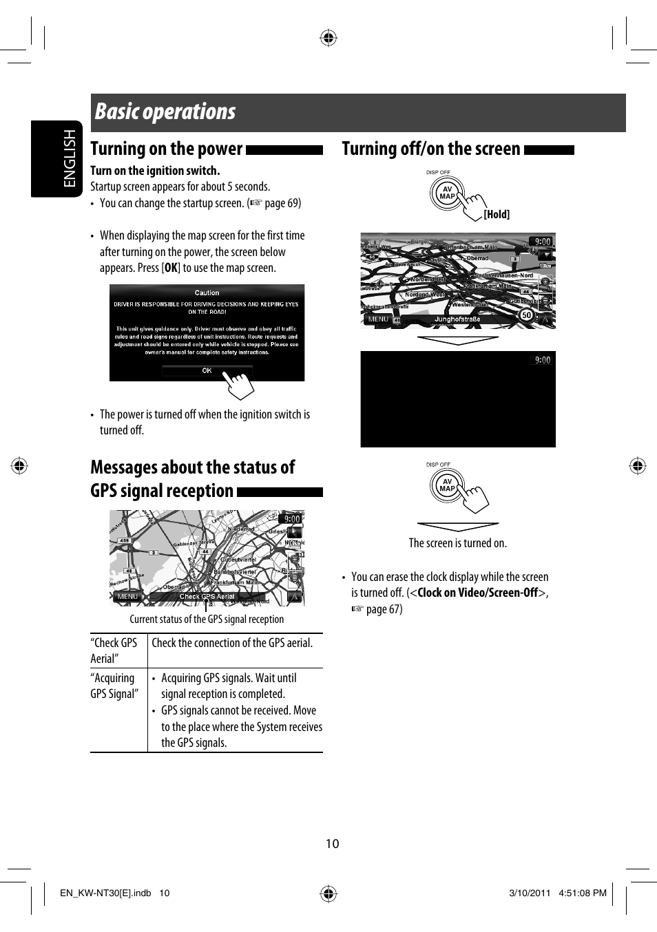 Basic operations, Turning on the power, Messages about the status of gps signal reception | Turning off/on the screen | JVC KW-NT30 User Manual | Page 10 / 274