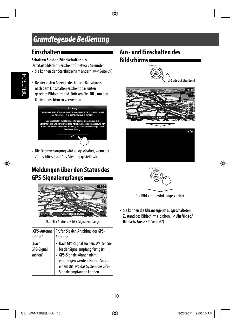 Grundlegende bedienung, Einschalten, Meldungen über den status des gps-signalempfangs | Aus- und einschalten des bildschirms, Deutsch | JVC KW-NT30 User Manual | Page 100 / 274