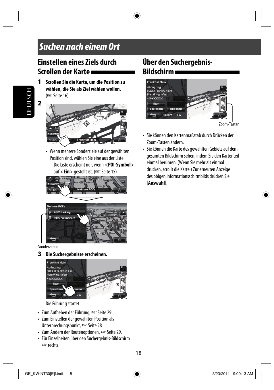 Suchen nach einem ort, Einstellen eines ziels durch scrollen der karte, Über den suchergebnis- bildschirm | Deutsch | JVC KW-NT30 User Manual | Page 108 / 274