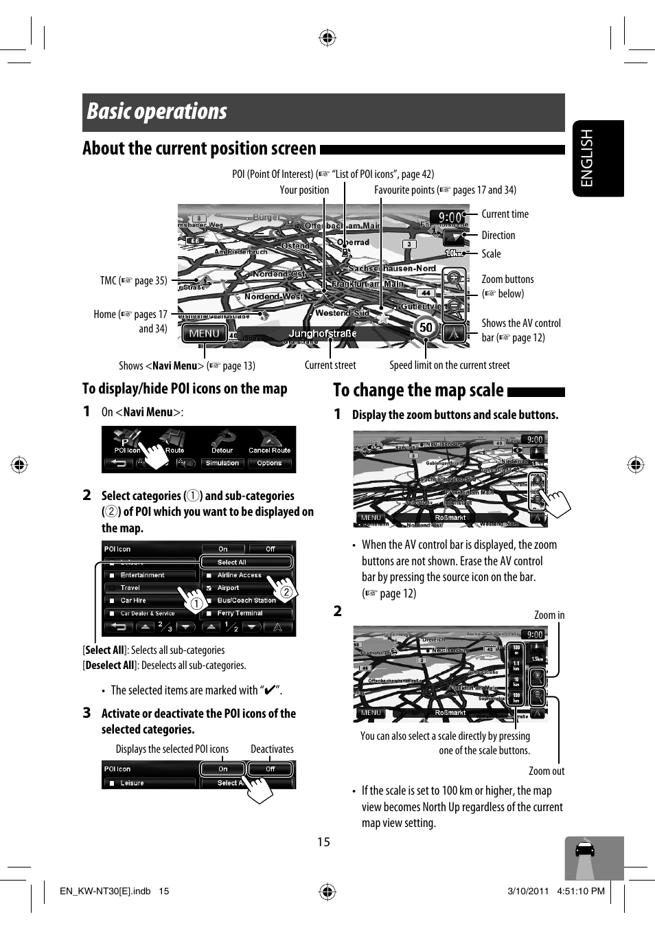 Basic operations, About the current position screen, To change the map scale | English | JVC KW-NT30 User Manual | Page 15 / 274