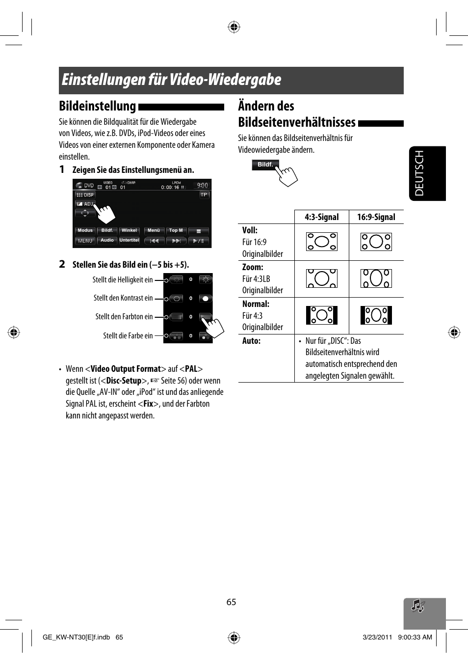 Einstellungen für video-wiedergabe, Bildeinstellung, Ändern des bildseitenverhältnisses | Deutsch | JVC KW-NT30 User Manual | Page 155 / 274