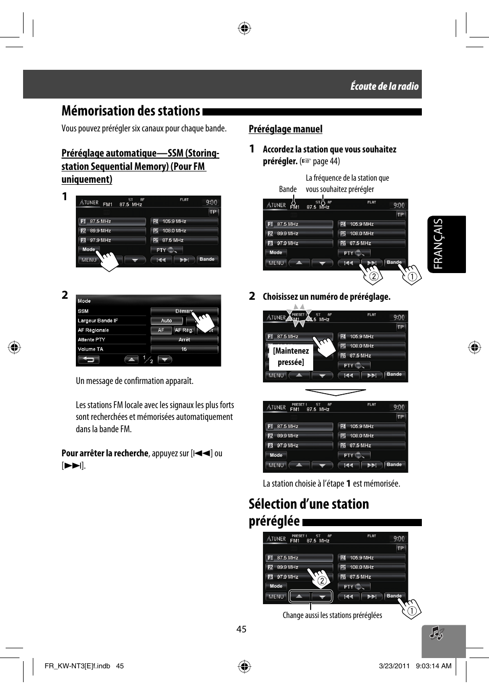 Sélection d’une station préréglée, Mémorisation des stations, Français | Écoute de la radio préréglage manuel | JVC KW-NT30 User Manual | Page 225 / 274