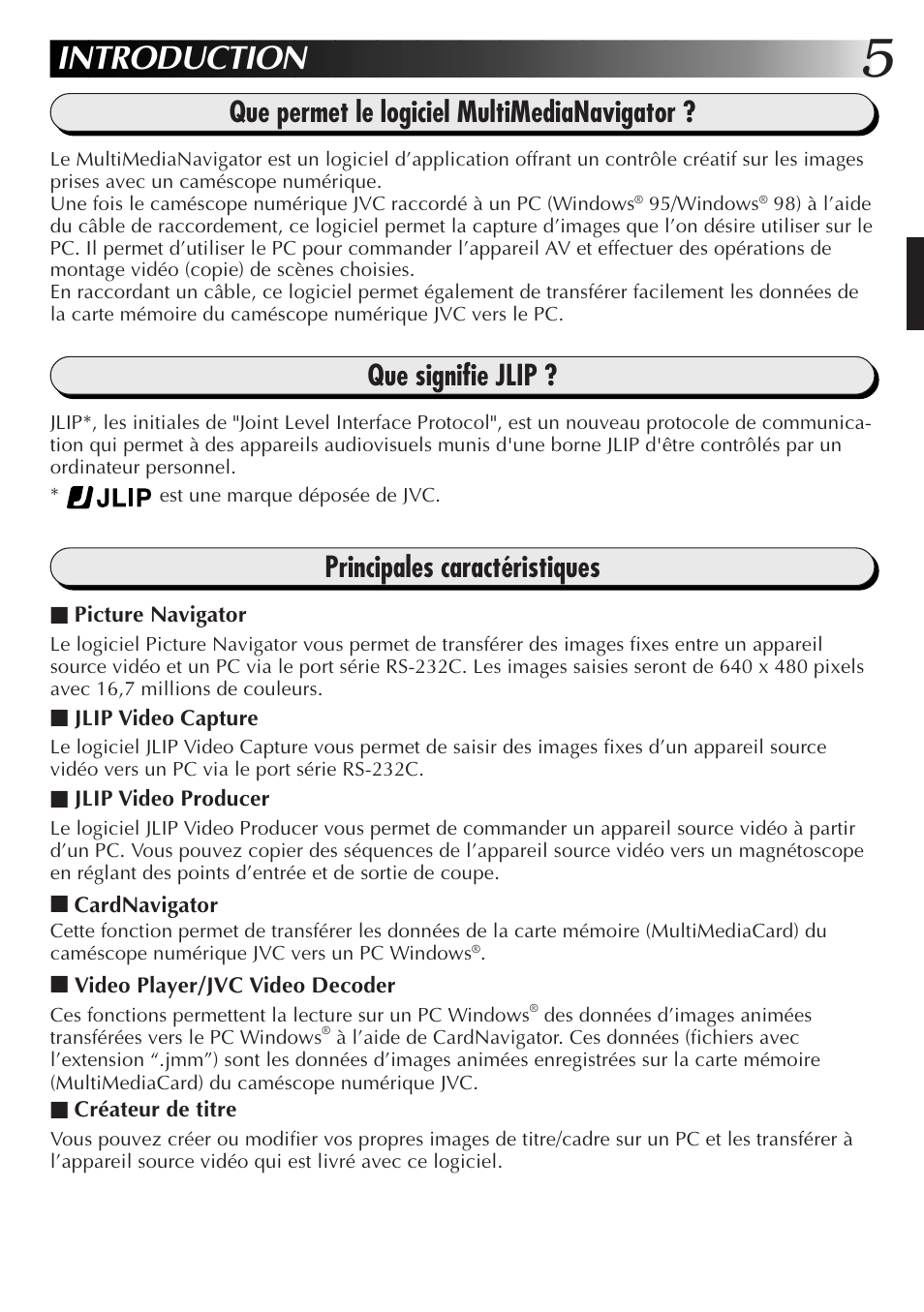 Introduction, Que permet le logiciel multimedianavigator, Que signifie jlip | Principales caractéristiques | JVC GR-DVX10 User Manual | Page 45 / 244