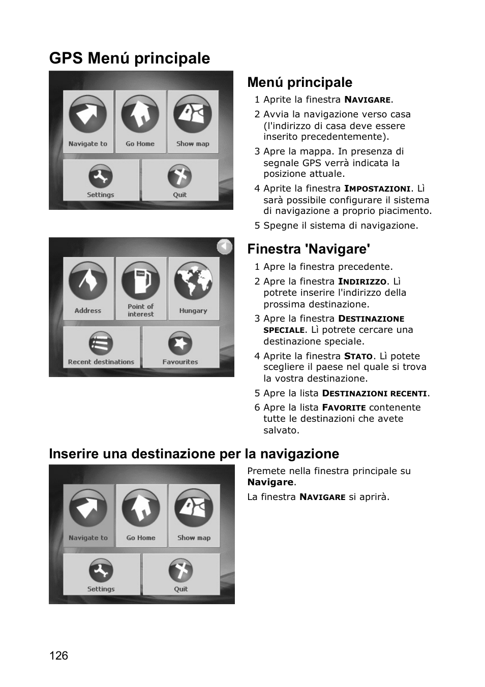 Gps menú principale, Menú principale, Finestra 'navigare | Inserire una destinazione per la navigazione | JVC KV-PX501 User Manual | Page 126 / 219